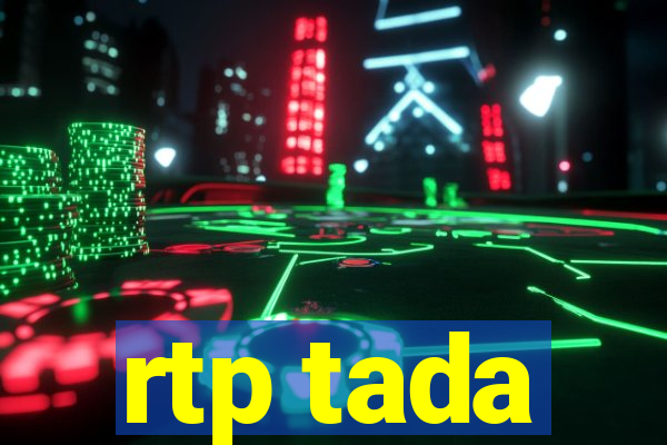 rtp tada